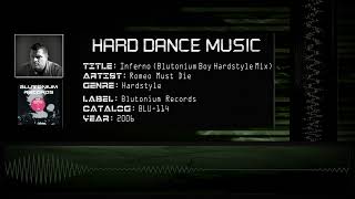 Romeo Must Die - Inferno (Blutonium Boy Hardstyle Mix) [HQ]