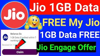 Jio 1GB Data Free Offer Today 😱 | My Jio Engage Free Data Offer 2022 | How To Get Free Jio Data 2022