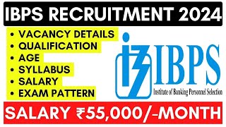 IBPS SO Notification 2024 | IBPS SO Syllabus 2024|| IBPS New Vacancy 2024 #ibps #ibpssopreparation