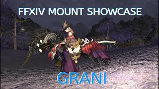 FFXIV Mount Showcase : Grani