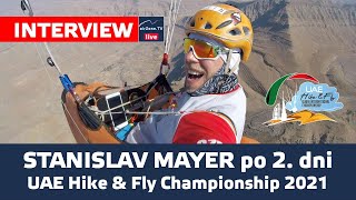 Stanislav Mayer živě z UAE Hike & Fly Championship (DEN 2)