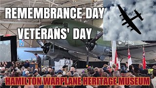 REMEMBRANCE DAY CEREMONY 2023 - HAMILTON WARPLANE HERITAGE MUSEUM #LESTWEFORGET