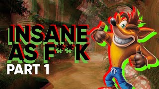 Crash Bandicoot INSANE!!!! Trilogy Part 1