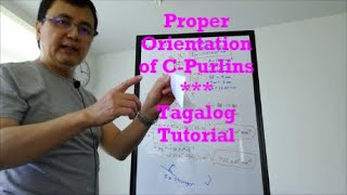 Proper Orientation of C-Purlins - Tagalog Tutorial