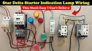 Star Delta Starter Indication Lamp Wiring Explained Practically @TheElectricalGuy