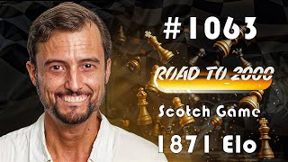 Road to 2000 #1063 - 1871 ELO - Chess.com Blitz 3+0 - Scotch Game