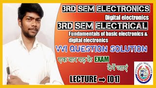 LECTURE ➡ [01] | digital electronics 3rd sem sbte | BE / DE 3rd sem electrical question |