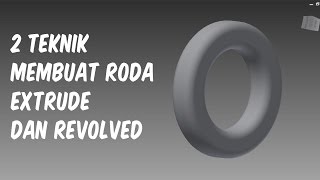 2 Teknik Membuat Roda dengan Autodesk Inventor