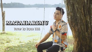 MATAHARIMU - SRIDEVI DA5 || Cover by Erpan LIDA