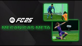 MECANICAS META FC 25  EA  (KICK- OFF GLITCH)  (PLAYER LOCK ) (DEFINICION PRECISA)