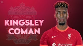 Here's why Liverpool want to sign Kingsley Coman 2021/22