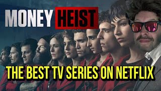 "Money Heist (La Casa De Papel)" The Best TV Series On Netflix