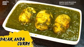 Anda Palak Curry Recipe | Egg Aur Palak Ki Curry  Recipe