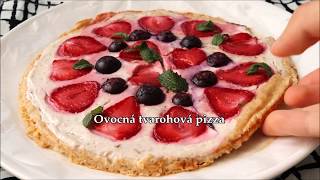 Tvarohová "pizza" s ovocím