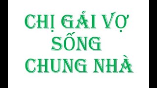 Chị gái Vợ