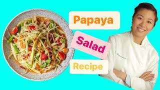 Papaya Salad , original Thai saladأكل الطيلاندى