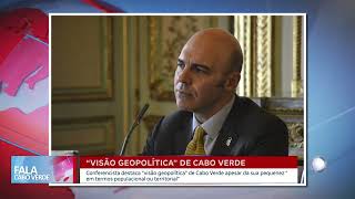 Visão geopolítica de Cabo Verde | Fala Cabo Verde