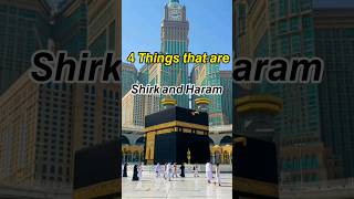 4 Things that are Shirk and Haram 🚫 Pt-1 #shorts #haram