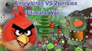 Злые Птички Против Зомби  ПОСЛЕДНЯЯ ВОЙНА / AngryBirds vs Zombies Ultimate War