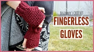 How To Crochet Beginner's Fingerless Gloves