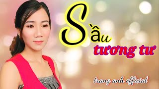 SẦU TƯƠNG TƯ | Nhật Phong_ Trang Anh ( Cover)