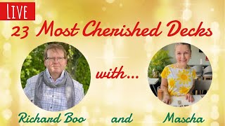 ✨🎄23 Most Cherished Decks with Richard Boo & Mascha🎄✨