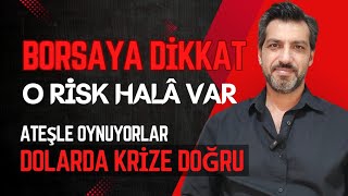 BORSADA BUNA DİKKAT • DOLAR KRİZİNE GİDEN YOL • ALTIN VE GÜMÜŞ DİNLENEBİLİR| Emre ŞİRİN