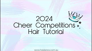 2024 Cheer Competition Hair Tutorial