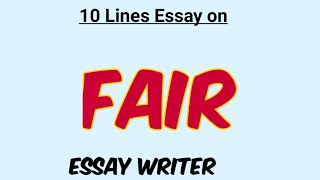 Fair || 10 Lines Essay on A Fair || A Fair essay || A fair essay in english