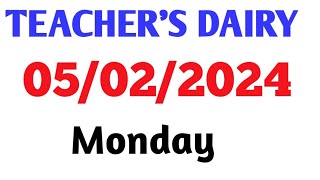 // TEACHER'S DAIRY // 5 February 2024 // MONDAY// #MNINFO #TEACHERSDAIRY