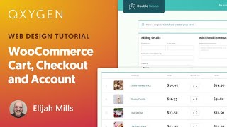 How to Customize WooCommerce Cart, Checkout, and Account Pages in WordPress using Oxygen