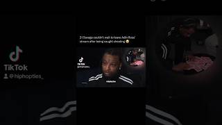 21 Savage Couldn’t Wait To Leave Adin Ross’ Stream After Getting Caught Cheating 😩😭 #viral #shorts