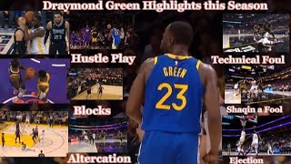 Draymond Green Hustle Play,Blocks,Altercation,Technical,Ejection,Shaqin a Fool Highlights