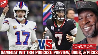 Bills vs. Texans WEEK 5 BETS NFL| GAMEDAY WIT TREI PODCAST