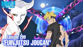 Chapter 11! Jutsu segel mata Jougan Boruto - Boruto Episode 299 Subtitle Indonesia Terbaru