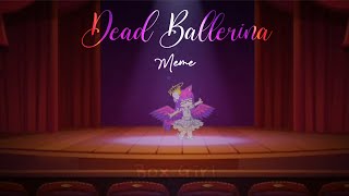 ♠ Dead Ballerina ♠ || Gacha Club || Ft. @Emily_Bunny188