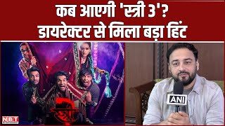 Stree 2 Success के बीच Director Amar Kaushik ने दिया Stree 3 का बड़ा हिंट | Rajkumar Rao