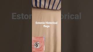 Estonian Historical Flags