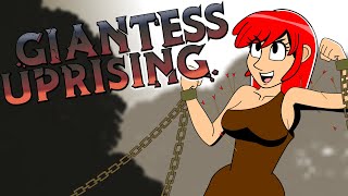 Giantess Uprising!