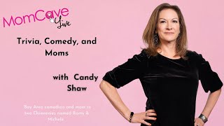 Parenting Trivia with Candy Shaw! | MomCave LIVE