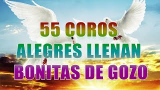 🔥Coros De Fuego Del Espíritu Santo🔥Coros Viejitos Pero Bonitos - Coros Pentecostales