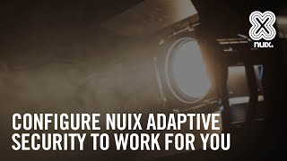 Configuring Network Traffic Created by Nuix Adaptive Security