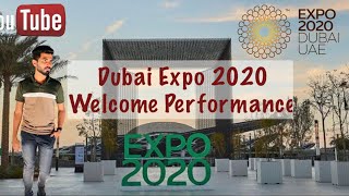 UAE National Day Special | Dubai Expo 2020 Welcome Dance Performance | ദുബൈ expo കാഴ്ചകൾ | expo tour