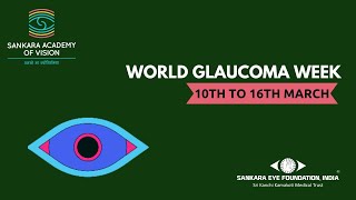 #worldglaucomaweek - Sankara Academy of Vision commemorates World Glaucoma Day