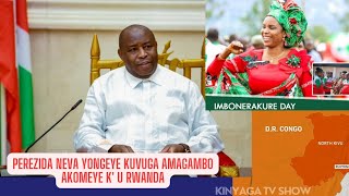 ISHUSHO Y'UMUNSI: PEREZIDA NEVA YONGEYE KWIKOMA U RWANDA