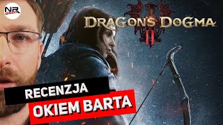 Dragon's Dogma II - Recenzja Okiem Barta (polskie napisy / english subtitles)