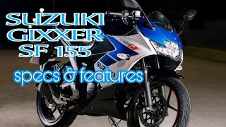 SUZUKI GIXXER SF 155 SPECS & FEATURES | SPORTS TOURING BIKE @mairomotourvlog1976