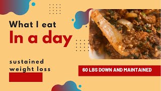 What I eat in a day for weight loss | weight loss motivation