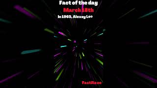 Fact of the Day: Alexei Leonov's Spacewalk #FactOfTheDay