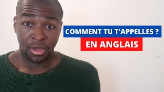 Comment Dire En Anglais Comment T'Appelles-Tu